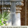 Diário de uma viagem à Croácia -  Dubrovnik e a ilha da Guerra dos Tronos